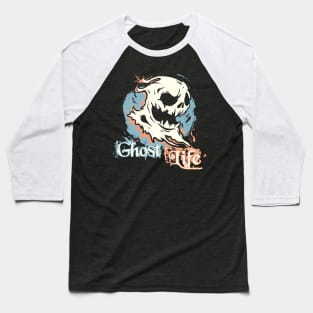 Ghost Life Baseball T-Shirt